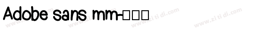 Adobe sans mm字体转换